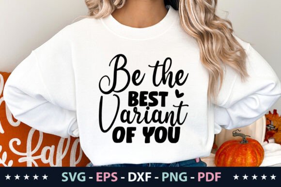 A Designer’s Look at the Be the Best Variant of You SVG