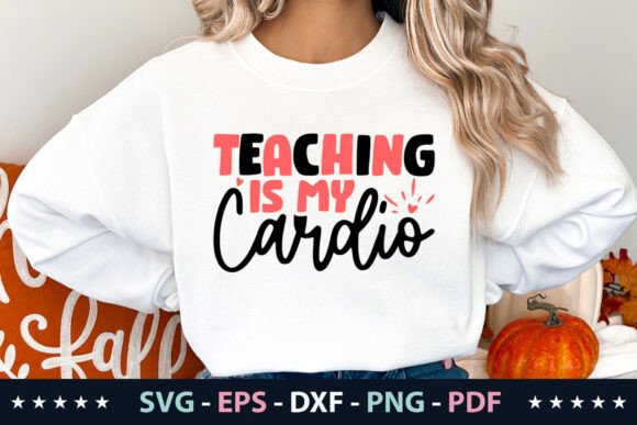 A Review of the Teaching is My Cardio Graphic Design Asset