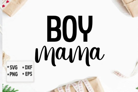 Boy Mama Graphics: A Versatile T-Shirt Design Asset