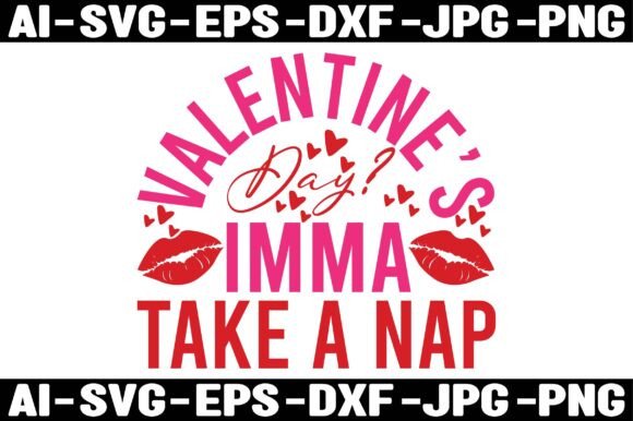 Brand Review: Valentine's Day 'Ima Take a Nap' Graphics