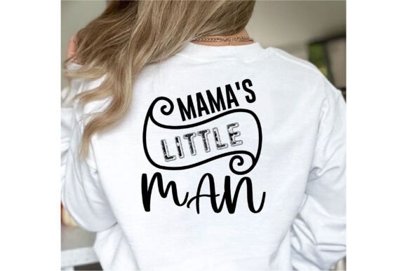 Mama's Little Man: A Charming Addition to T-Shirt Designs and Graphics