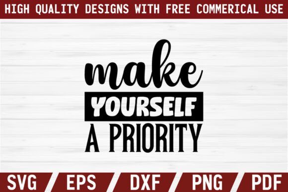 Priority Graphics for Modern T-Shirt Designs & Self-Care Merch