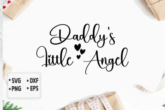 Reviewing Daddy's Little Angel for T-Shirt Designs and Graphics