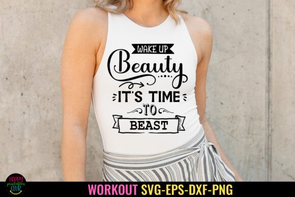 The Wake Up Beauty SVG: A Graphics Asset for Fitness Crafts