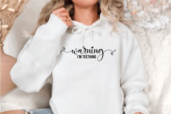 Warning I m Teething: A Charming Embroidery Design
